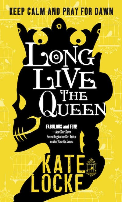 Book cover for Long Live the Queen by Kate Locke