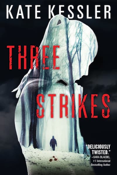 Book cover for Three Strikes by Kate Kessler